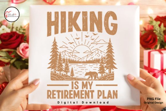 Hiking Is My Retirement Plan PNG: A Design Asset for the Outdoor Niche