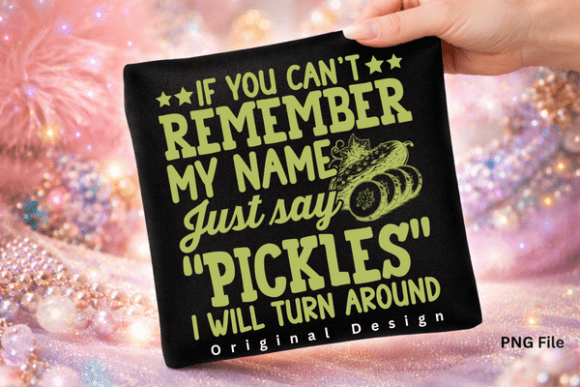 If You Can’t Remember Funny Pickle Shirt: A Retro Design Asset