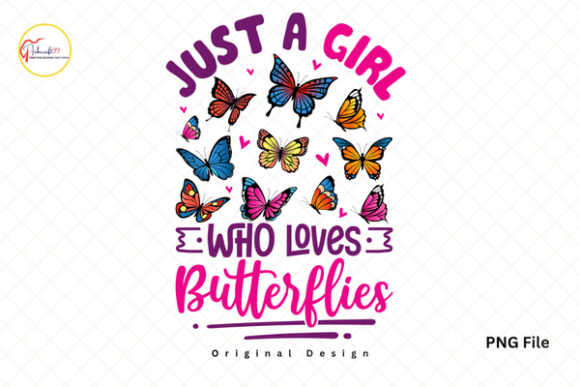 Just a Girl Who Loves Butterflies: A Design Asset for Vibrant Projects