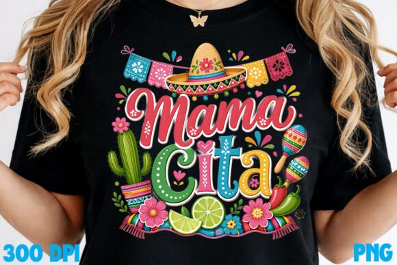 Mamacita Mama Cita Cinco De Mayo Mom PNG: A Designer's Guide