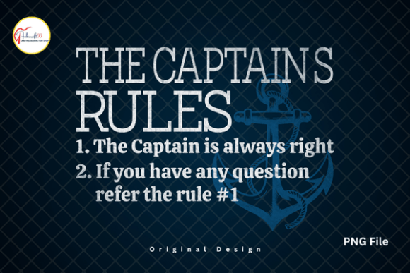 The Captain’s Rules Captain Quote Shirt: Nautical Humor Design